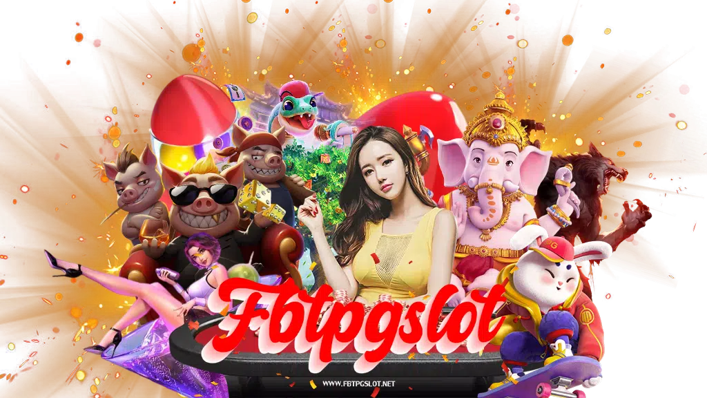 fbtpgslot-สล็อต